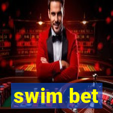 swim bet